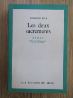 Heinrich Boll - Les deux sacrements 