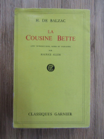 Anticariat: Honore de Balzac - La cousine Bette