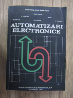 Ion Dumitrache, Gheorghe Musca - Automatizari electronice