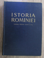 Anticariat: Istoria Romaniei, manual pentru clasa a XI a, 1960