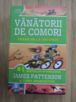 James Patterson - Vanatorii de comori. Prada de la antipozi