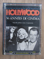 Anticariat: Jeremy Pascall - Hollywood. 50 annes de cinema