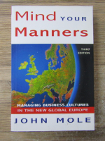 Anticariat: John Mole - Mind your manners