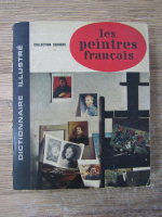 Les peintres francais, dictionnaire illustre