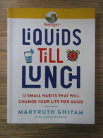 Anticariat: Maryruth Ghiyam - Liquids till lunch