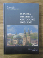 Mircea Pacurariu - Istoria Bisericii Ortodoxe Romane