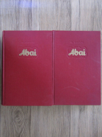 Anticariat: Muhtar Auezov - Abai (2 volume)