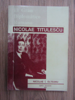 Nicolae I. Olteanu - Nicolae Titulescu