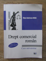 Anticariat: Olga-Andreea Urda - Drept comercial roman. Curs universitar (editia a II-a)