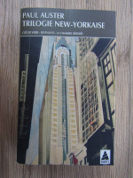 Anticariat: Paul Auster - Trilogie New-Yorkaise