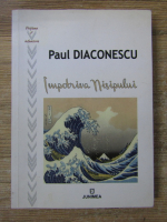 Paul Diaconescu - Impotriva nisipului