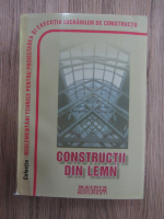 Reglementari tehnice pentru proiectarea si executia lucrarilor de constructii. Constructii din lemn