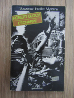 Anticariat: Robert Bloch - L'echarpe