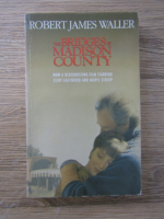 Anticariat: Robert James Waller - The bridges of Madison County