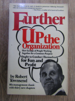 Robert Townsend - Further  up the organization 