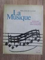 Anticariat: Roland de Cande - La musique