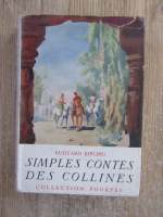 Anticariat: Rudyard Kipling - Simples contes des collines