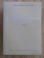 Anticariat: Simion Alterescu - Teatrul National I.L. Caragiale. Monografie