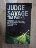 Anticariat: Tim Parks -  Judge Savage