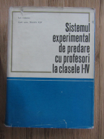 Anticariat: Traian Pop - Sistemul experimental de predare cu profesori la clasele I-IV