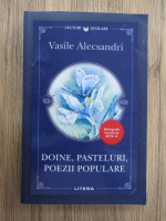 Anticariat: Vasile Alecsandri - Doine, pasteluri, poezii populare