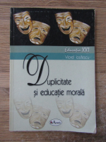 Viorel Iosifescu - Duplicitate si educatie morala