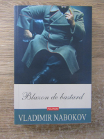 Anticariat: Vladimir Nabokov - Blazon de bastard