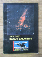 Yo Cornelia Velcescu - Zeii geti. Datari galactice