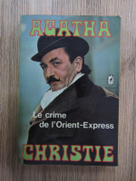 Agatha Christie - Le crime de l'Orient-Express