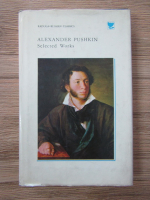 Anticariat: Alexander Pushkin - Selected works, volumul 2. Prose