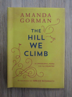 Amanda Gorman - The hill we climb