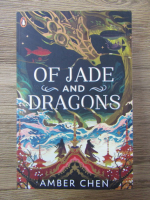 Amber Chen - Of Jade and dragons