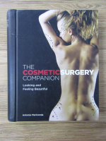 Anticariat: Antonia Mariconda - The cosmetic surgery companion