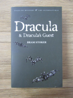 Anticariat: Bram Stoker - Dracula and Dracula's guest