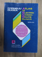 Corneliu Dudea - Atlas de electrocardiografie clinica, editia a III a (2 volume colegate)