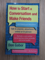 Anticariat: Don Gabor - How to start a conversation and make friends