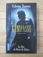 Edwin Torres - L'impasse