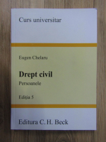 Anticariat: Eugen Chelaru - Drept civil, editia 5