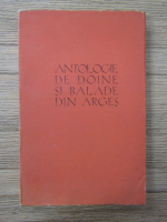 Anticariat: George Cristea Nicolescu - Antologie de doine si balade din Arges