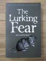 H. P. Lovecraft - The lurking fear