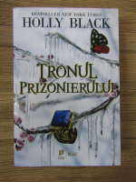 Holly Black - Tronul prizonietului