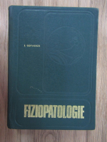 I. Cotaescu - Fiziopatologie