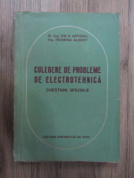 Ion S. Antoniu - Culegere de probleme de electrotehnica