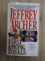 Anticariat: Jeffrey Archer - First among equals