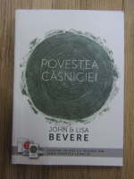 Anticariat: John Bevere - Povestea casniciei