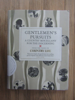 Anticariat: John Locke -  Gentlemen's pursuits. A country miscellany for the discerning