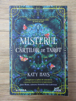 Katy Hays - Misterul cartilor de tarot