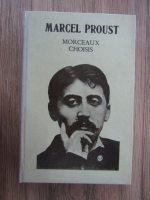 Anticariat: Marcel Proust - Morceaux choisis