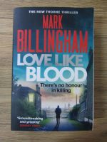 Anticariat: Mark Billingham - Love like blood