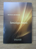 Michael Metzeltin - Semiologia Puterii